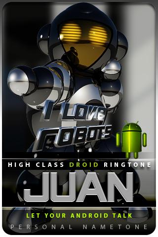 JUAN nametone droid Android Lifestyle