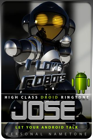 JOSE nametone droid Android Lifestyle