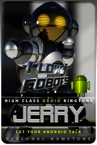 JERRY nametone droid Android Lifestyle