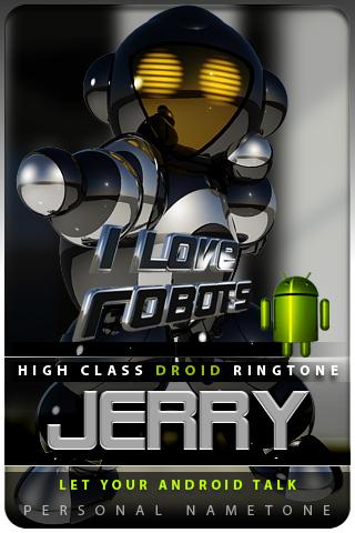 JERRY nametone droid Android Lifestyle