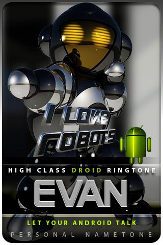 EVAN nametone droid Android Lifestyle