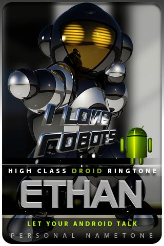 ETHAN nametone droid Android Lifestyle