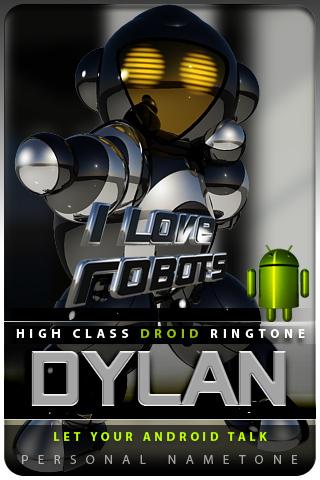 DYLAN nametone droid Android Lifestyle
