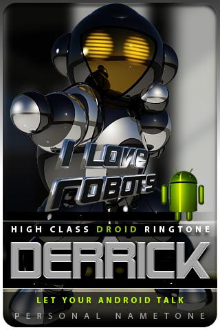 DERRICK nametone droid Android Lifestyle