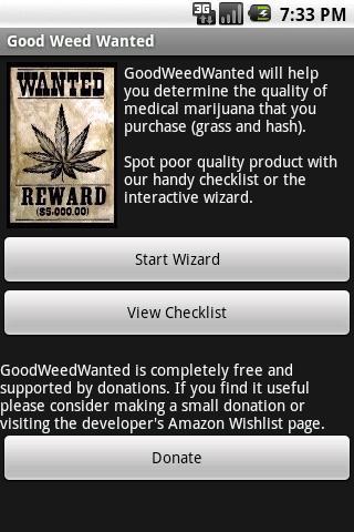 Good Weed Wanted