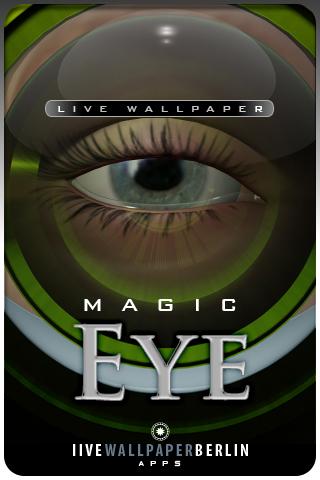 MAGIC EYE live wallpaper . Android Themes