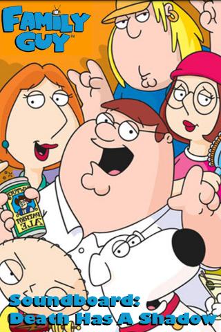 Family Guy Death Has A Shadow