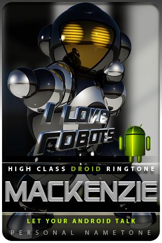 MACKENZIE nametone droid