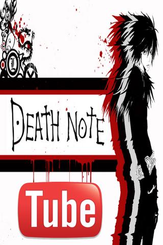 DeathNoteTube Free Android Media & Video