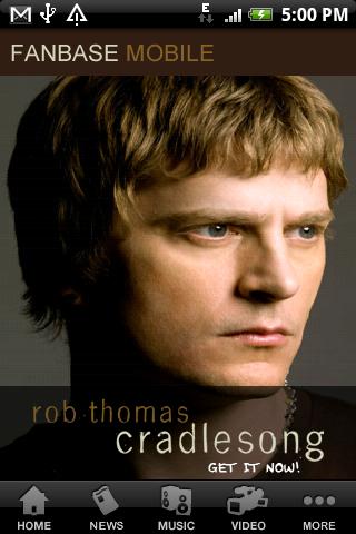 Rob Thomas Fanbase Android Entertainment