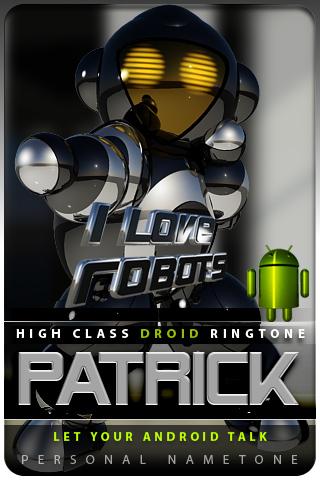 PATRICK nametone droid Android Personalization