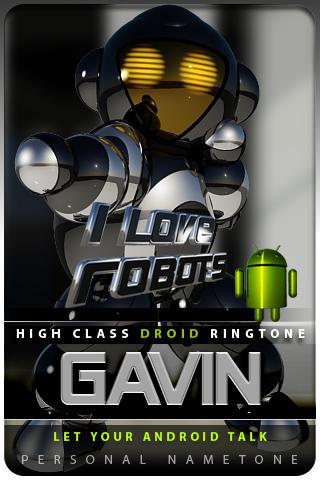 GAVIN nametone droid Android Entertainment