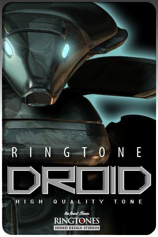 DROID Ringtone . ring tones Android Entertainment