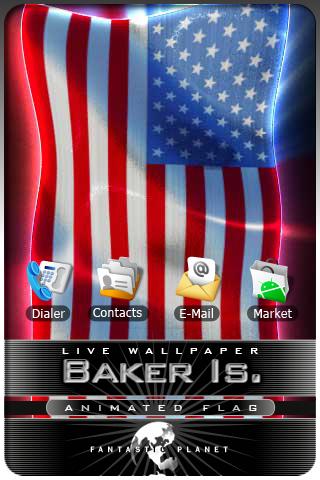 BAKER IS LIVE FLAG Android Themes