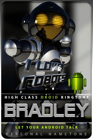 BRADLEY nametone droid Android Entertainment