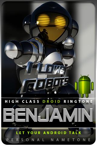 BENJAMIN nametone droid Android Lifestyle