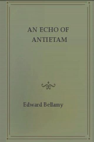 An Echo Of Antietam