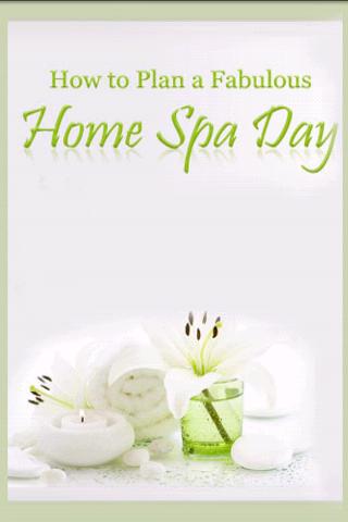 How to Plan a Home Spa Day Android Reference