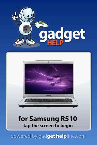 Samsung R510  Gadget Help