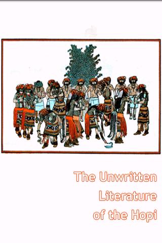 Unwritten Literature of Hopi