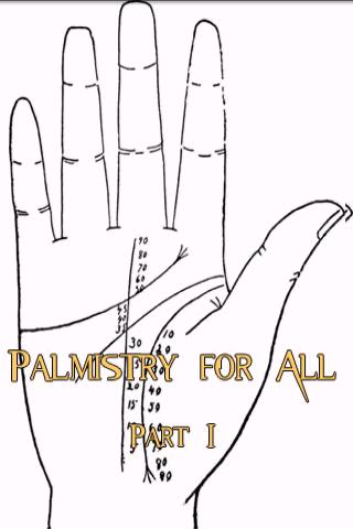 Palmistry for All  Part I