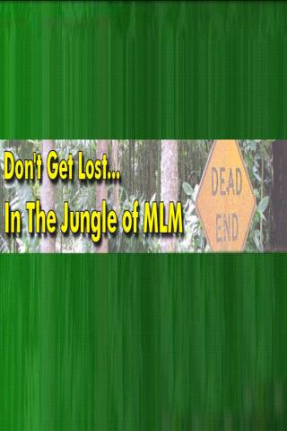 Dont Get Lost In Jungle Of MLM Android Reference
