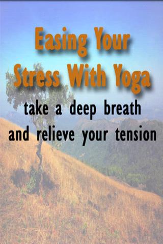 Easing Your Stress With Yoga Android Reference