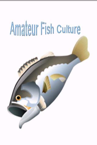 Amateur Fish Culture