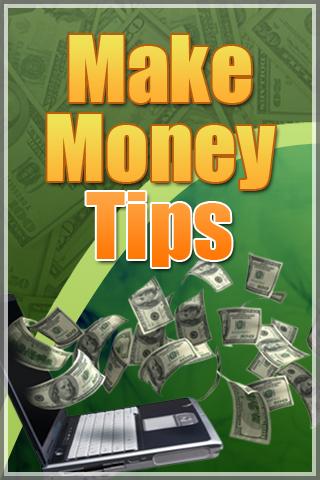 Make Money Tips!