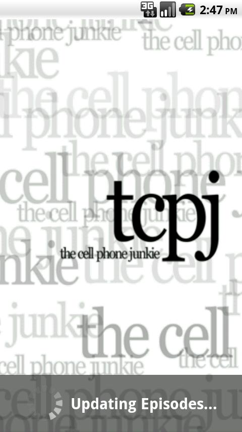 The Cell Phone Junkie