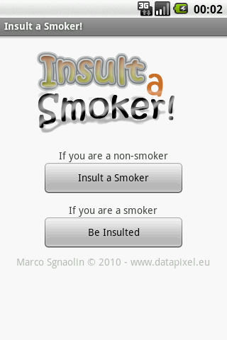 Insult a Smoker!