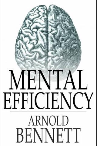 Mental Efficiency ebook Free