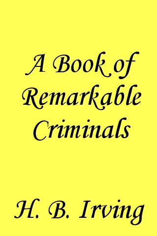 A Book of Remarkable Criminals Android Entertainment