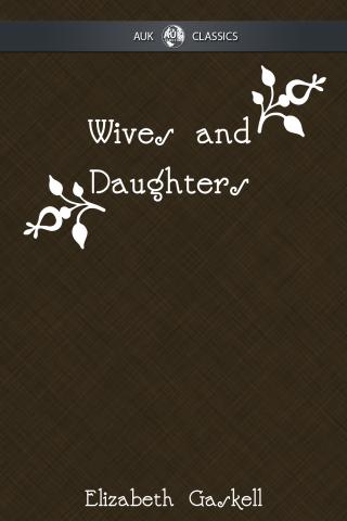 Wives and Daughters – eBook Android Entertainment