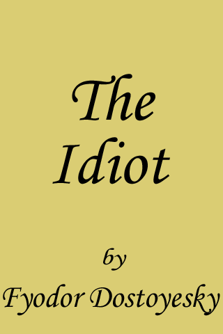 The Idiot