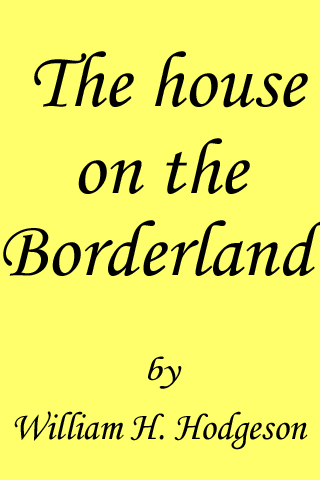 The House on the Borderland Android Entertainment
