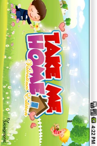 Take Me Home – Valentine Android Entertainment
