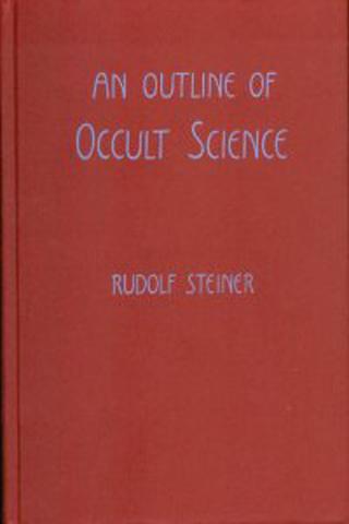 An Outline of Occult Science