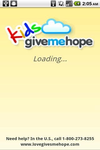 Kids Give Me Hope Android Entertainment