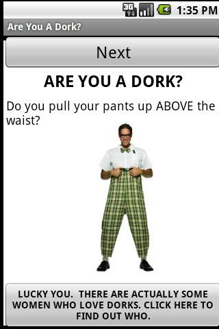 ARE YOU A DORK? Android Entertainment