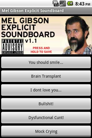 Mel Gibson Explicit Soundboard