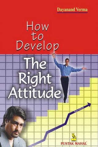 Develop The Right Attitude