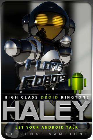 HALEY nametone droid Android Lifestyle