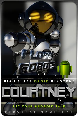 COURTNEY nametone droid Android Lifestyle