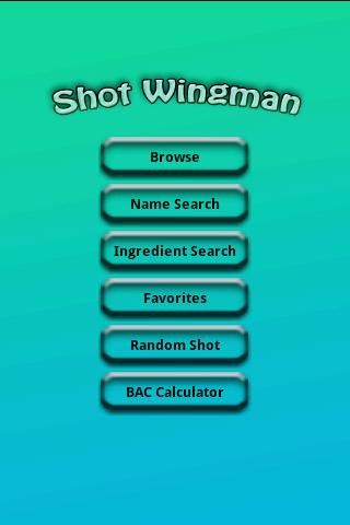 Shot Wingman Android Lifestyle