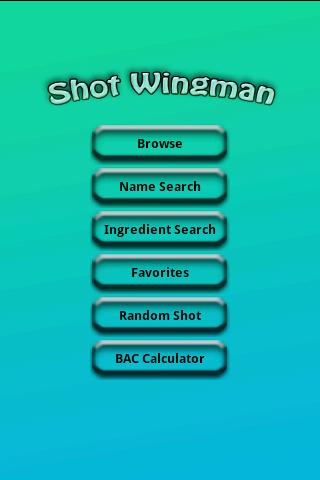 Shot Wingman Android Lifestyle
