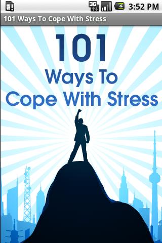 101 Ways To Cope With Stress Android Lifestyle