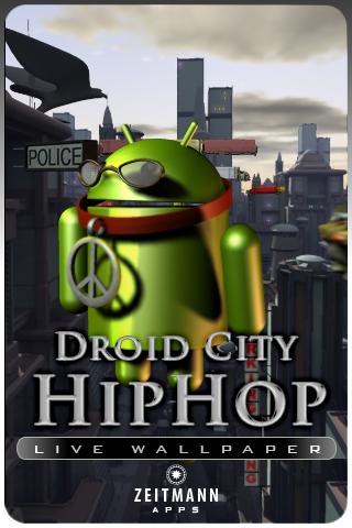 Android City“ HIP HOP Android Lifestyle