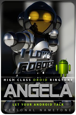 ANGELA nametone droid Android Entertainment