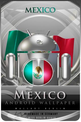 Android Wallpaper MEXICO Android Themes
